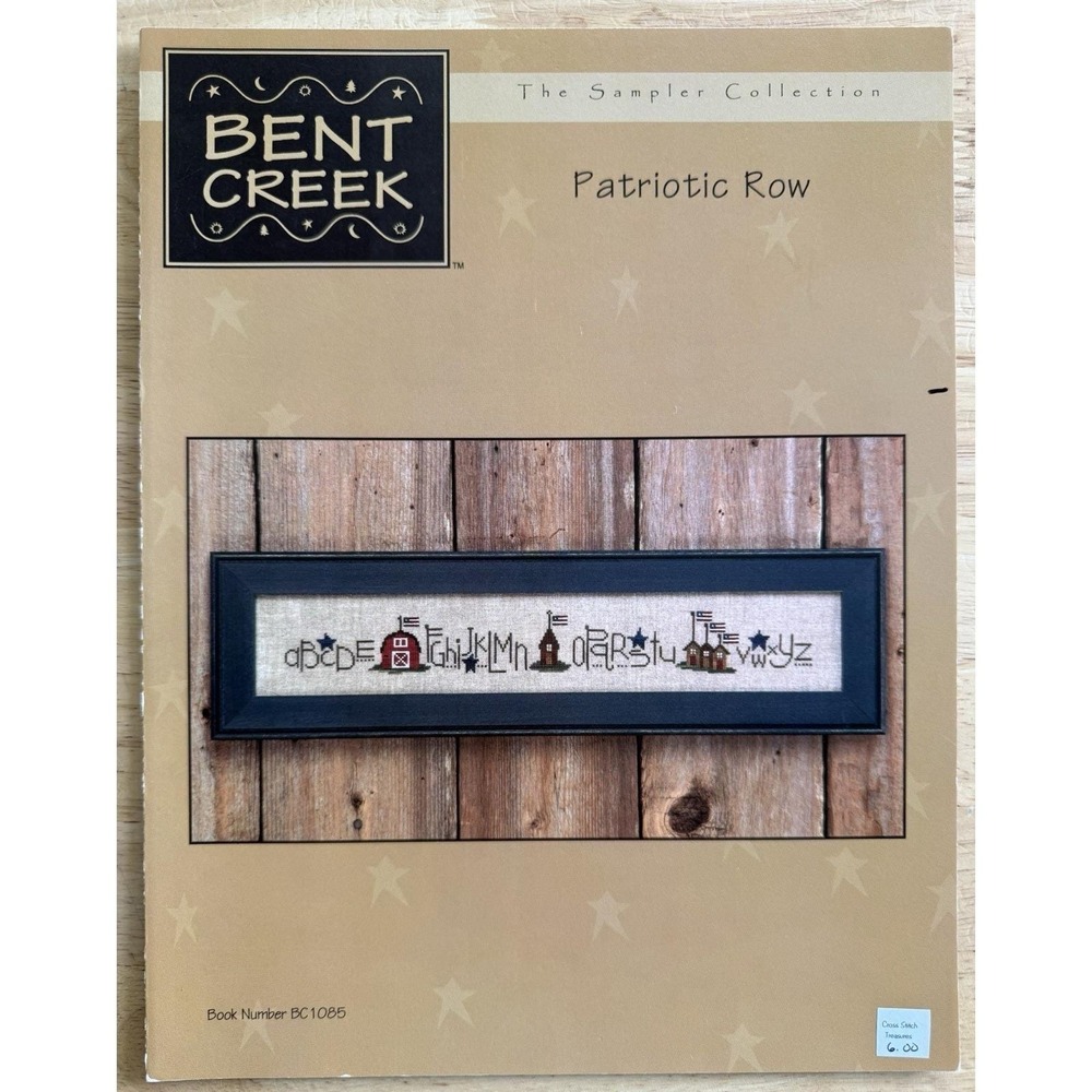 Bent Creek PATRIOTIC ROW Cross Stitch Leaflet Americana Alphabet Flags
